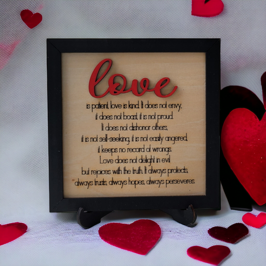 Love is Patient Sign